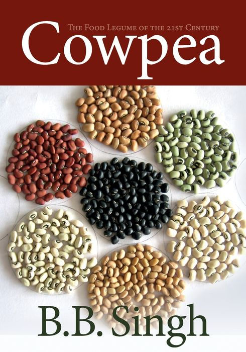 Cowpea: The Food Legume of the 21st Century — book cover
